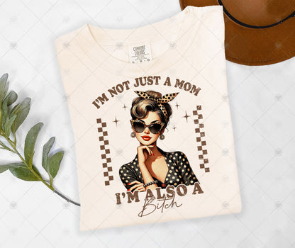 I'M NOT JUST A MOM | DTF TRANSFER - 1492