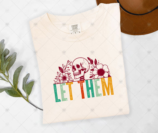 LET THEM | DTF TRANSFER - 1499