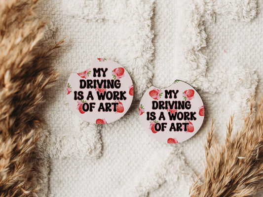 My Driving is a Work of Art - Car Coaster Set of 2