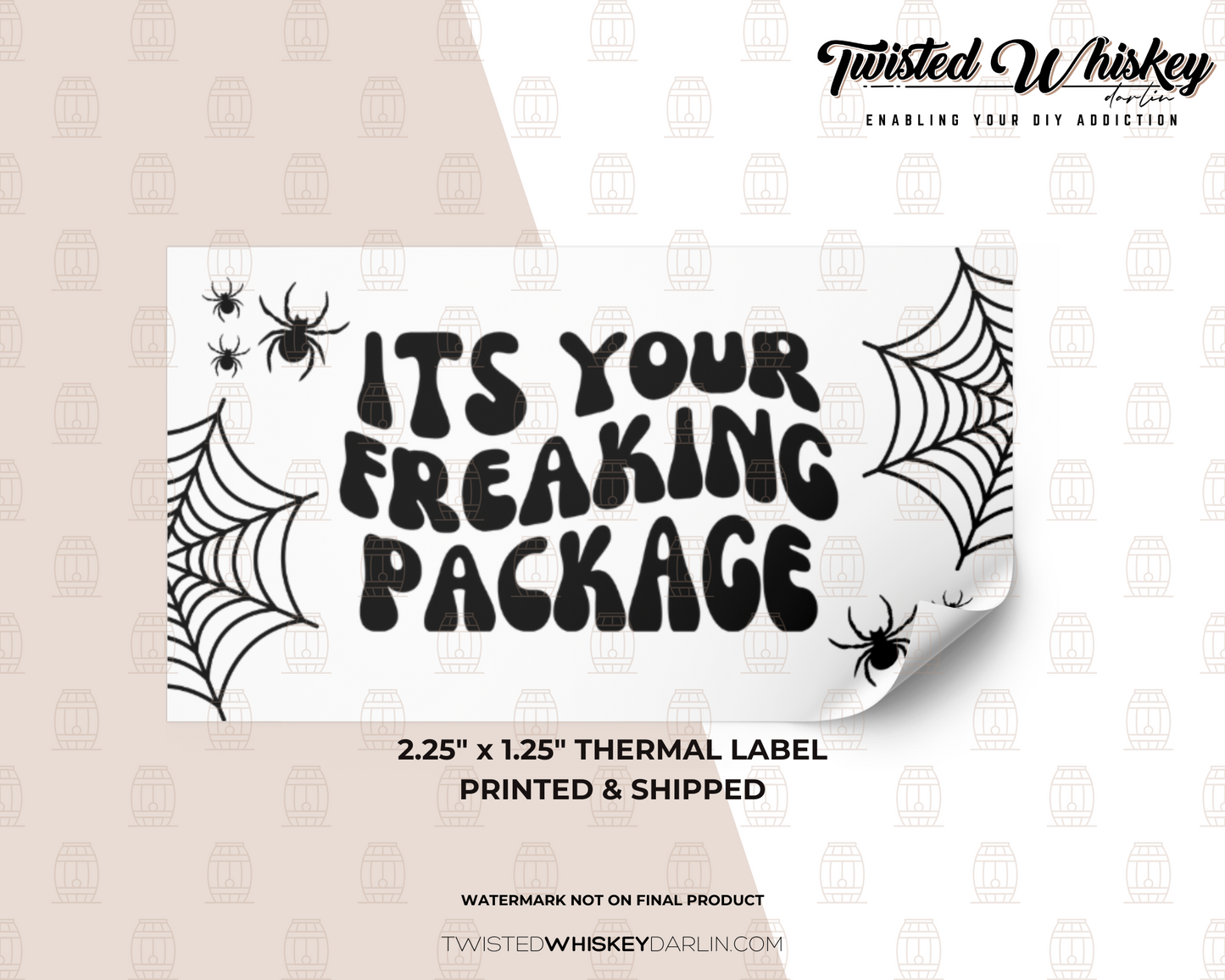 It's Your Freaking Package Printed Sticker [#12]