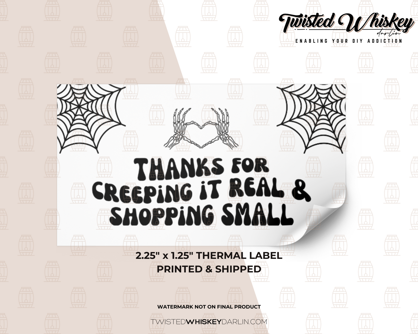 Thanks for Creeping it Real & Shopping Small Printed Sticker [#16]