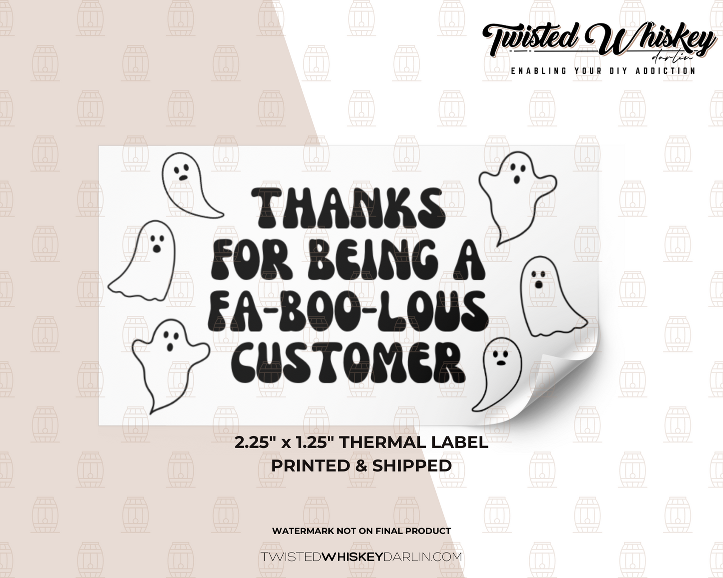 Thanks for being a FA BOO LOUS Customer Printed Sticker [#20]