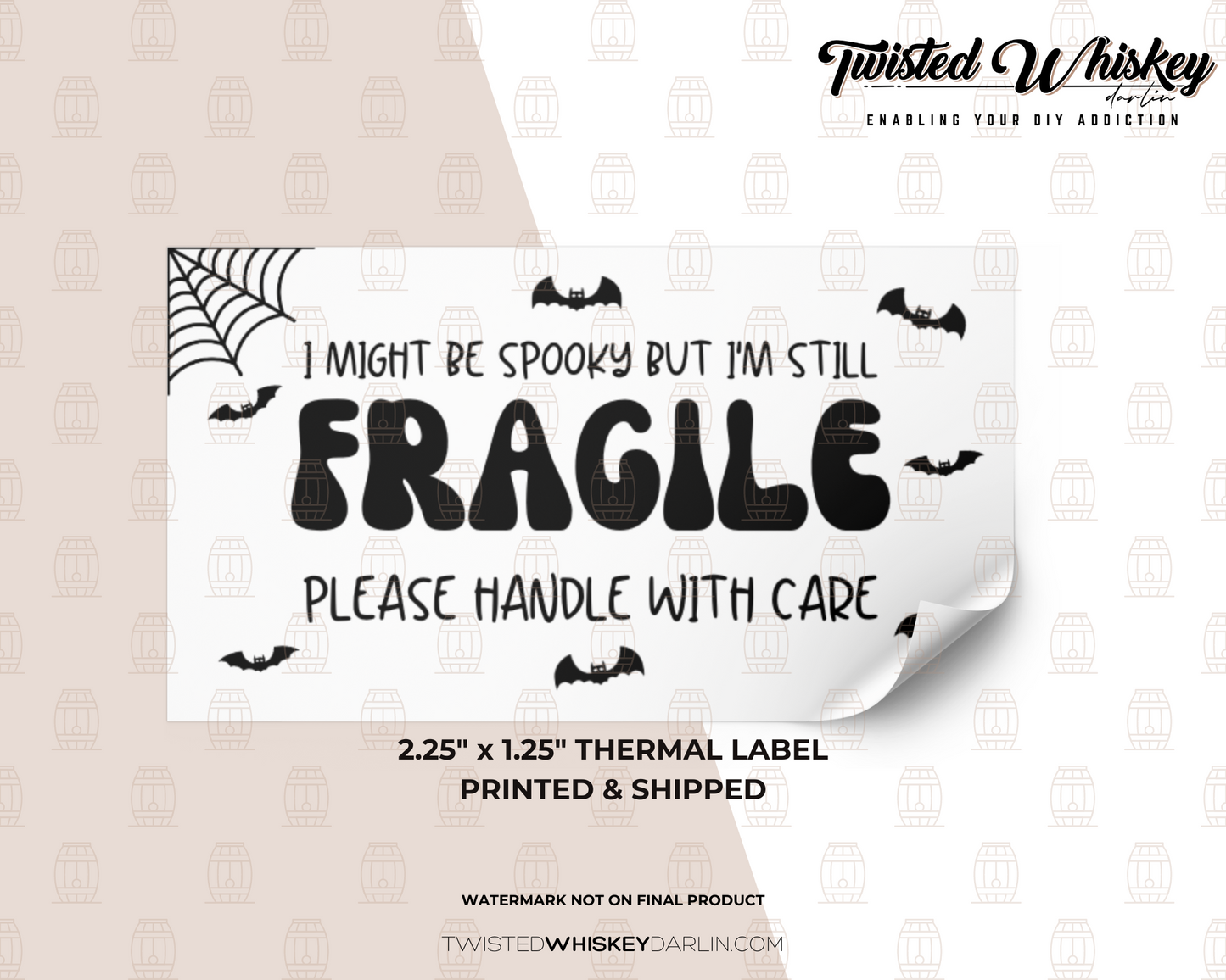 I Might be Spooky But I'm Still Fragile Printed Sticker [#21]