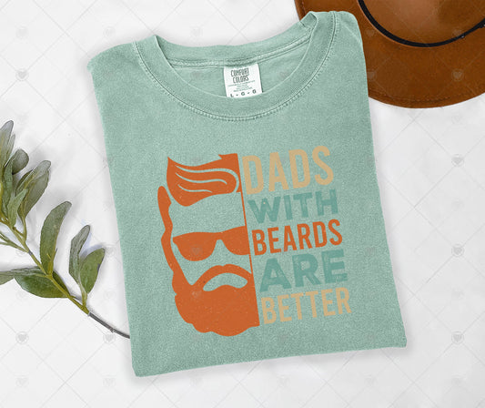 DADS WITH BEARDS ARE BETTER | DTF TRANSFER - 1603