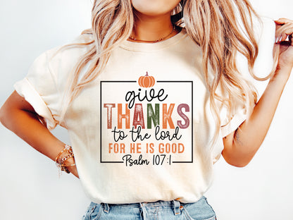 Give Thanks to the Lord - Comfort Color - 773