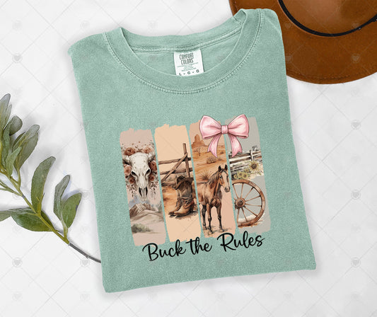BUCK THE RULES | DTF TRANSFER - 1572