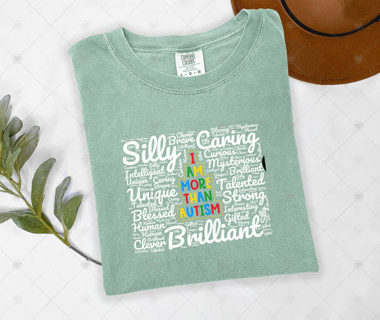 SILLY CARING BRILLIANT - AUTISM | COMFOR COLOR GRAPHIC TEE - 1573