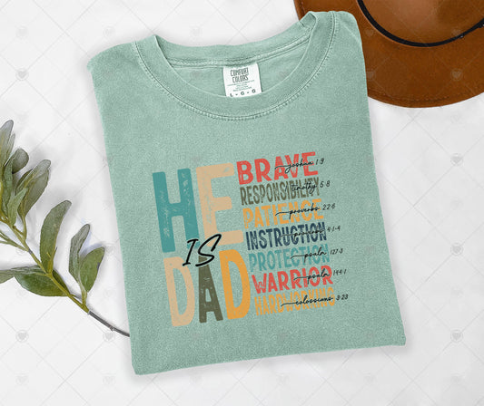 HE IS DAD | DTF TRANSFER - 1580
