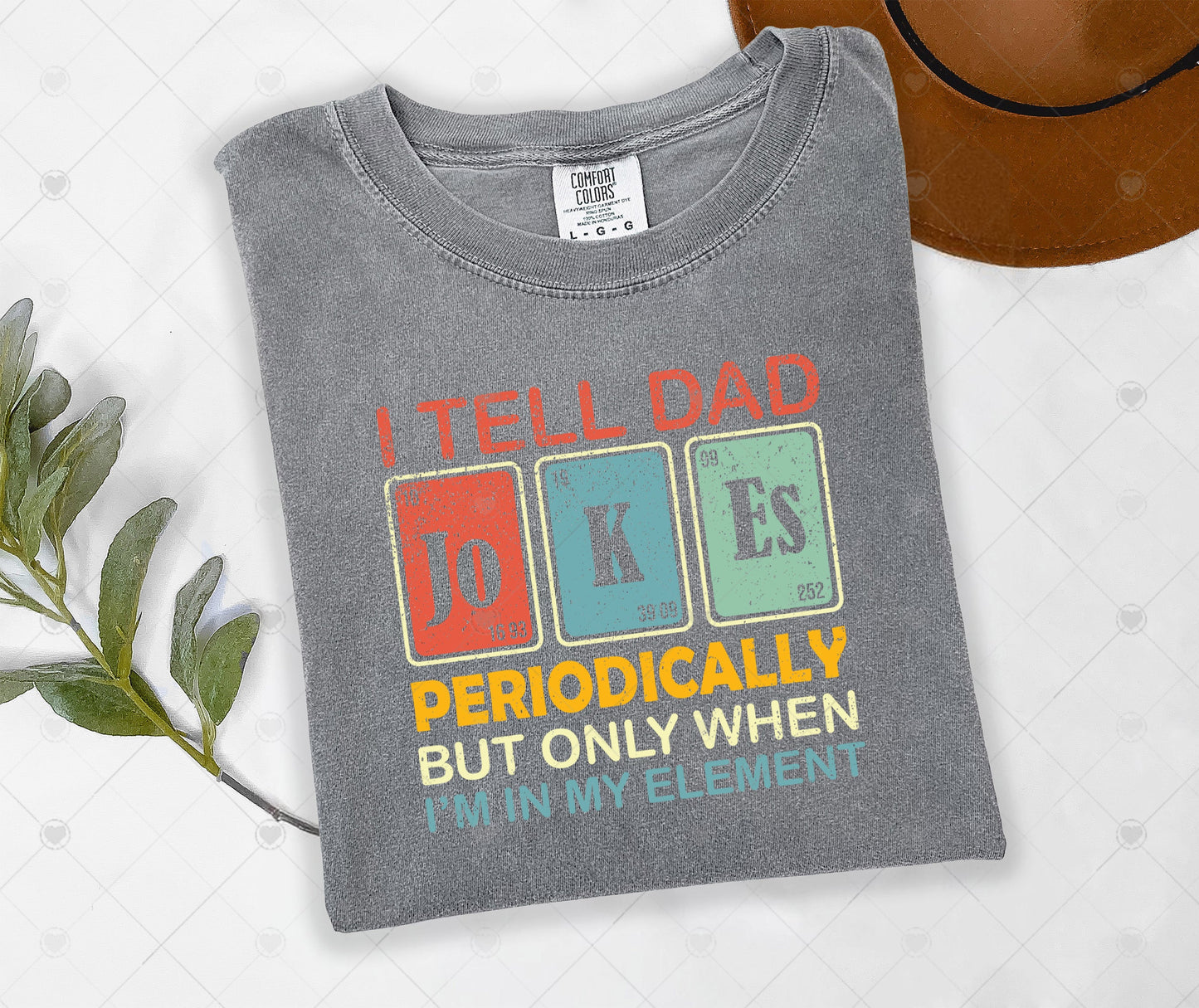 I TELL DAD JOKES PERIODICALLY | DTF TRANSFER - 1621