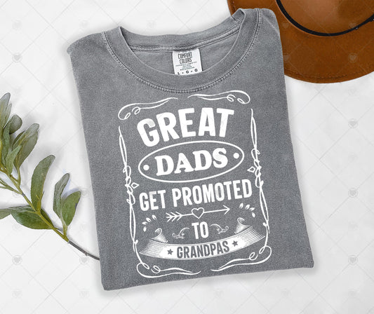 GREAT DADS GET PROMOTED | DTF TRANSFER - 1806