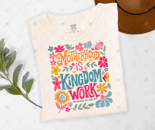 MOTHERHOOD IS KINGDOM WORK | DTF TRANSFER - 1435