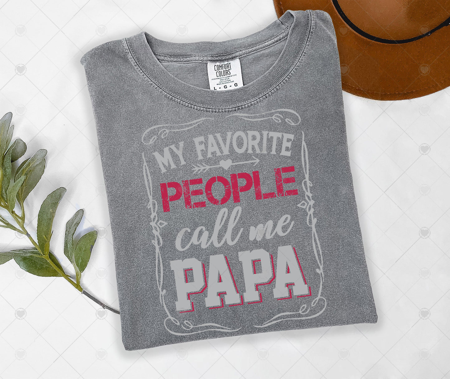 MY FAVORITE PEOPLE CALL ME PAPA | DTF TRANSFER - 1807
