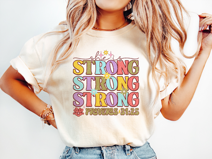 She is Strong - Proverbs - Comfort Color - 669