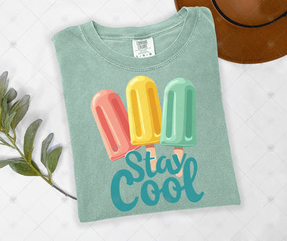 STAY COOL | DTF TRANSFER - 1585