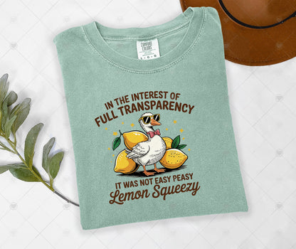 IT WAS NOT EASY PEASY LEMON SQUEEZY | COMFOR COLOR GRAPHIC TEE - 1612