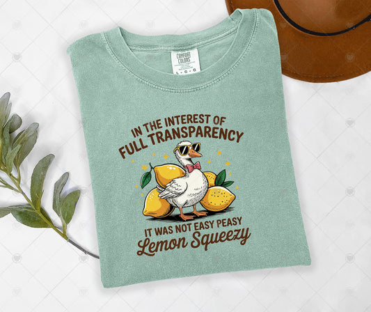 IT WAS NOT EASY PEASY LEMON SQUEEZY | DTF TRANSFER - 1612