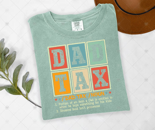 DAD TAX | DTF TRANSFER - 1613
