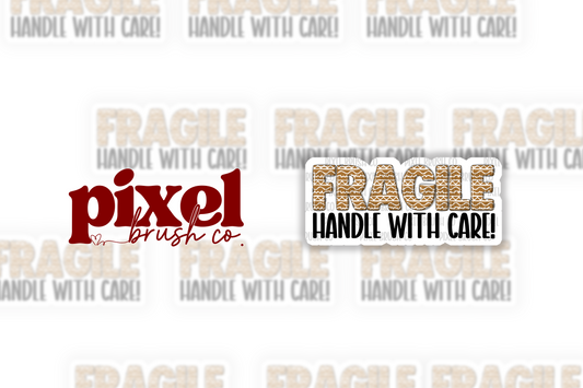 Christmas Fragile - PRINTED Sticker Sheet (PBC-2)