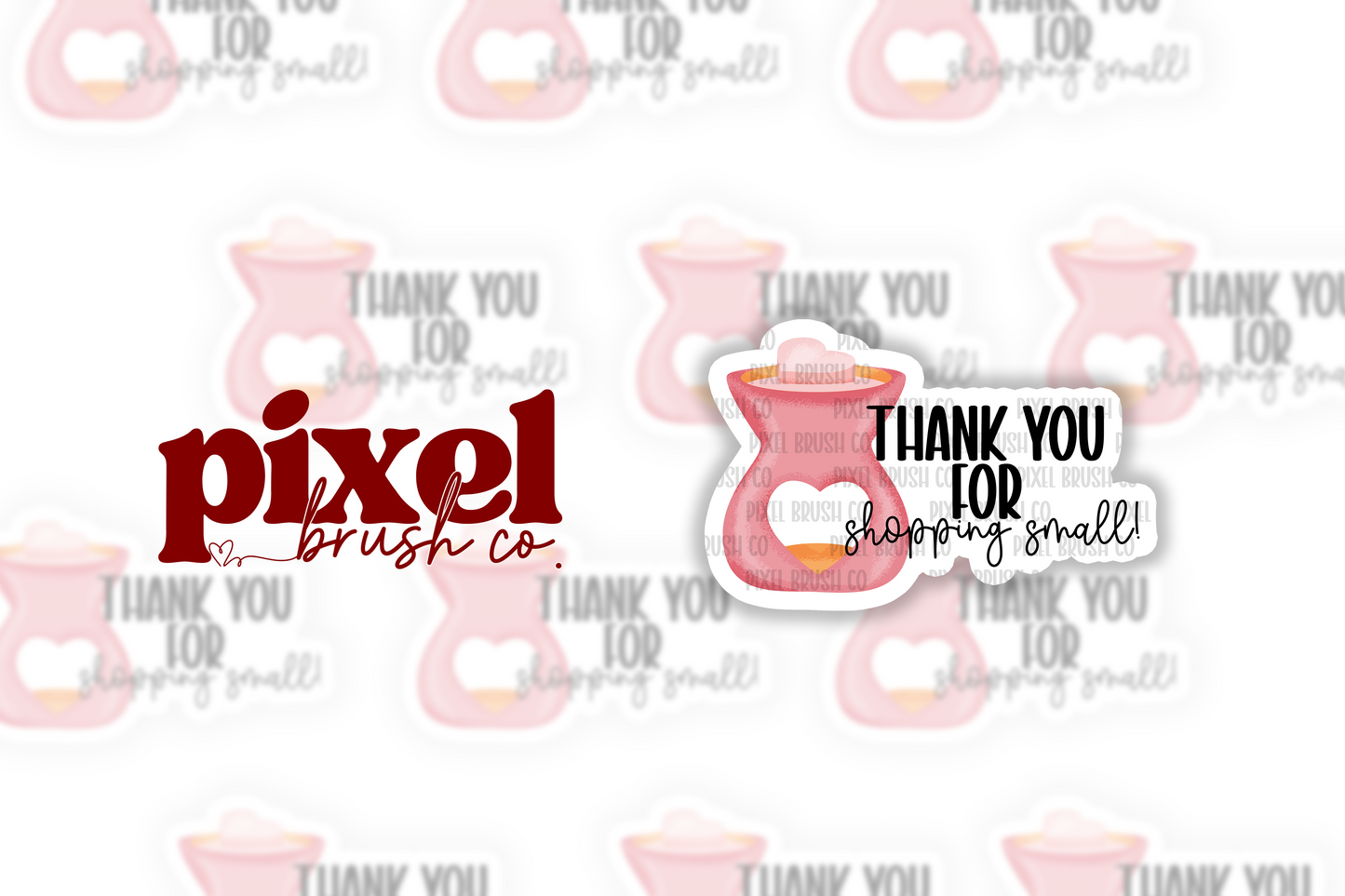 Thank You for Shopping Small - PRINTED Sticker Sheet (PBC-26)