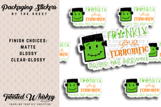 Frankly your Terrofic - PRINTED Sticker Sheet