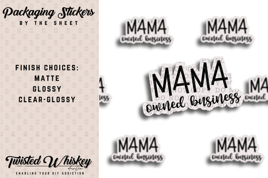 Mama Owned Business - PRINTED Sticker Sheet [#35]