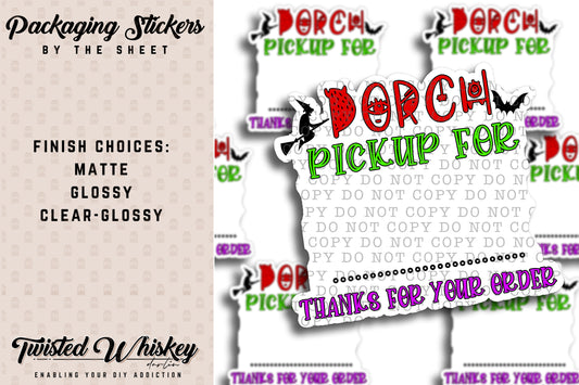 Porch Pickup For - PRINTED Sticker Sheet [#37]