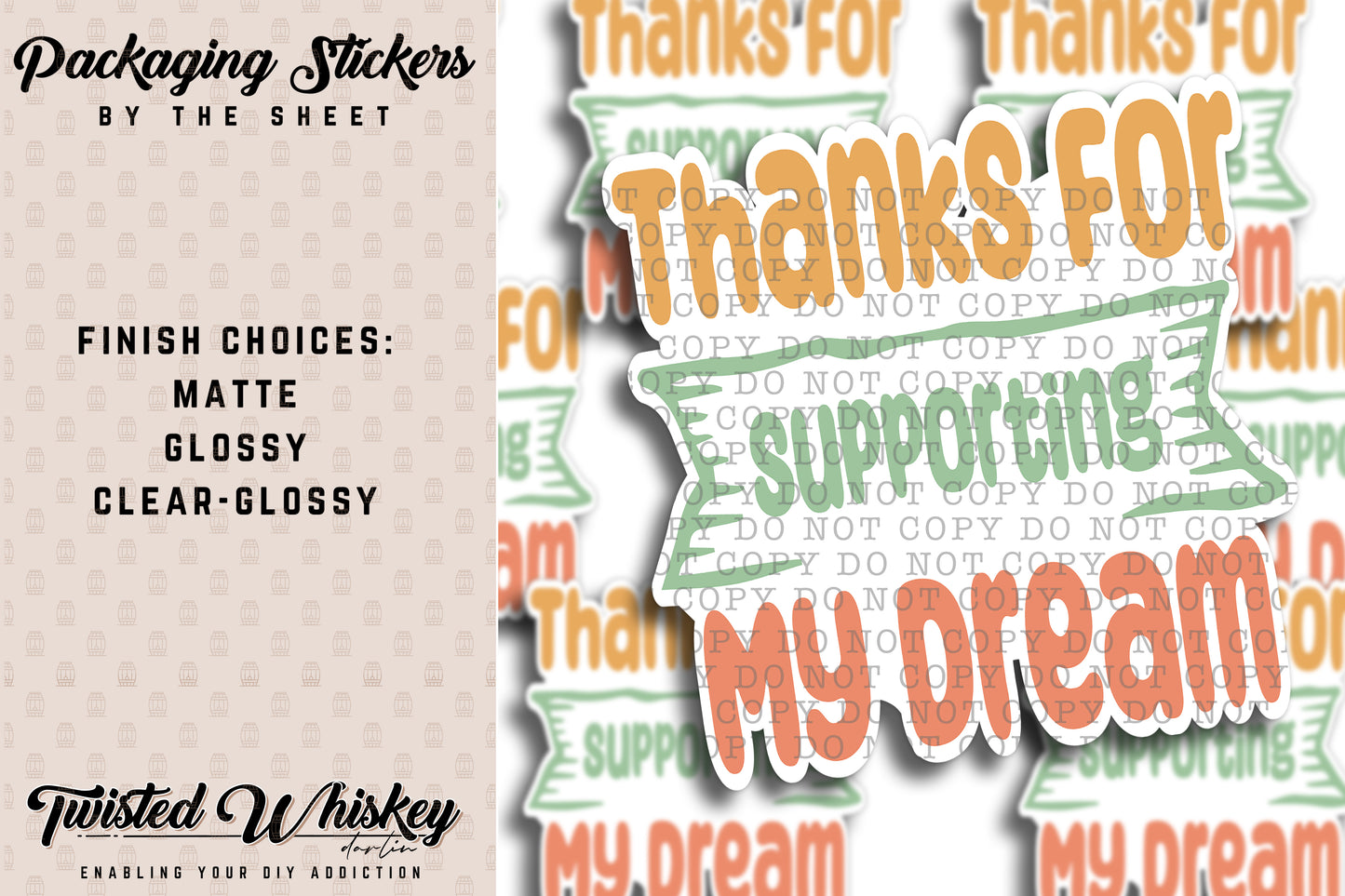 Thank You for Supporting my Dream - PRINTED Sticker Sheet